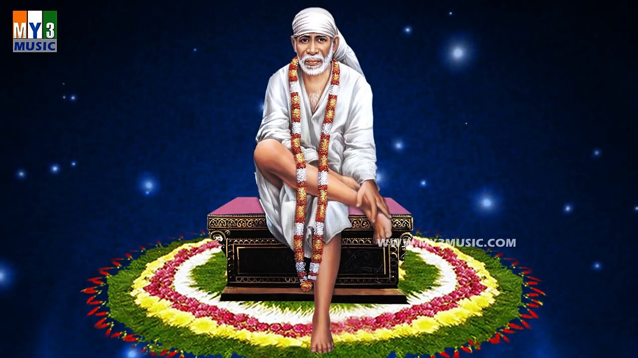 SRI SAI SADHGURU SAI SONGS | MOST POPULAR SAI BABA SONGS |  BHAKTHI SONGS