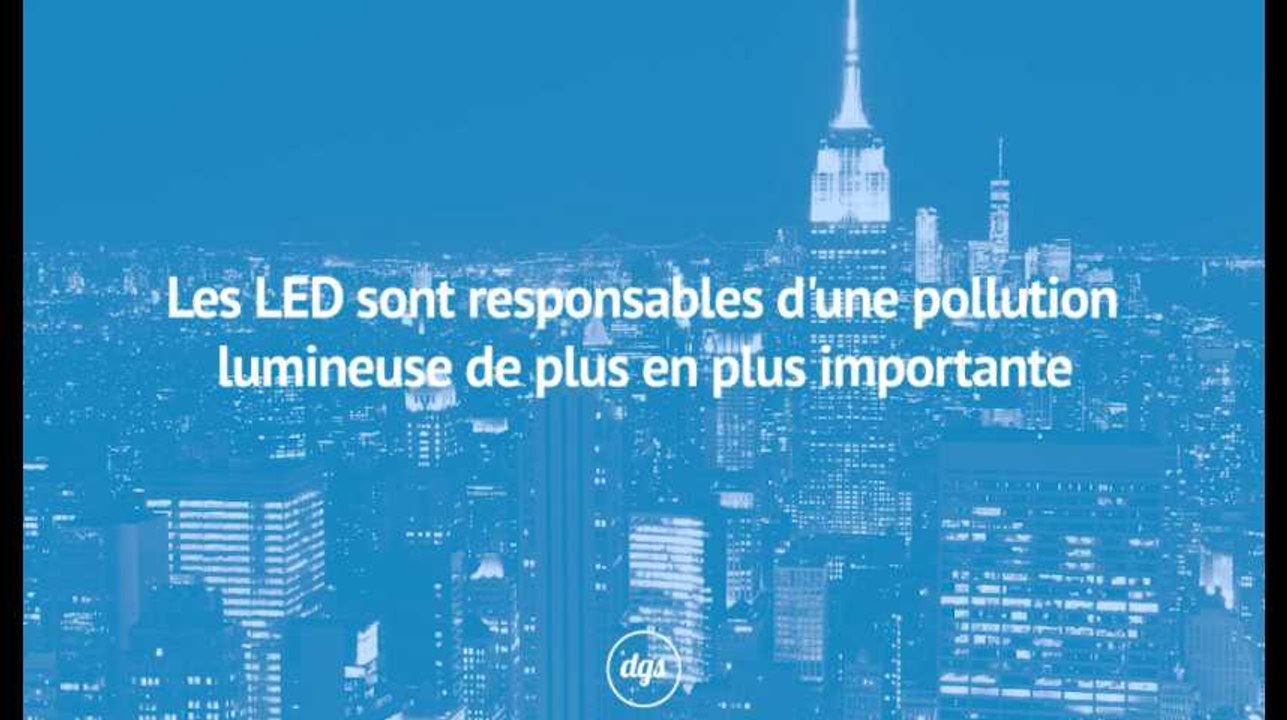 Les LED sont responsables d'une pollution lumineuse de plus en plus importante