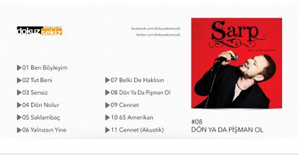 Sarp - Dön ya da Pişman Ol (Official Audio)