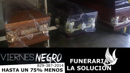 Funeraria de El Seibo vuelve con su “práctica” oferta de ataúdes por el Viernes Negro