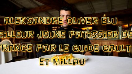 Aleksandre Oliver, sacré jeune pâtissier de l’année