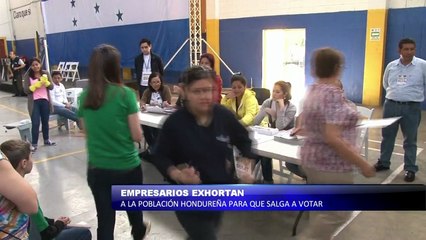 Empresarios exhortan a la población hondureña para que salga a votar