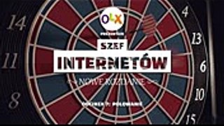 OLX.pl prezentuje Szef Internetów. Nowe rozdanie odc. 7 - Polowanie