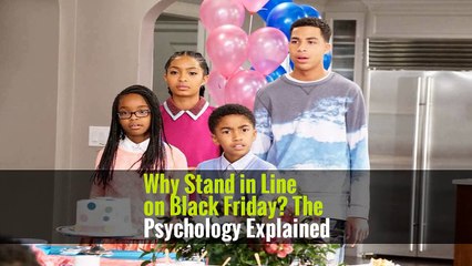 Why Stand in Line on Black Friday? The Psychology Explained
