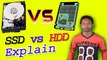 [HINDI] SSD vs HDD || Explained explained everything,Hard disk drive & Solid State Drive