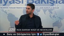 Rıza Sarraf Krizi ve Sebepleri