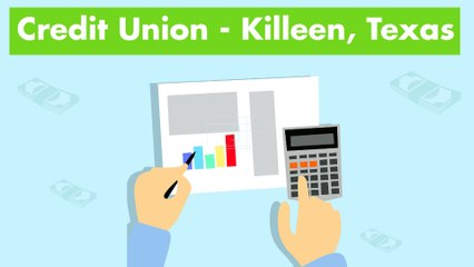 Credit Union - Killeen, Texas