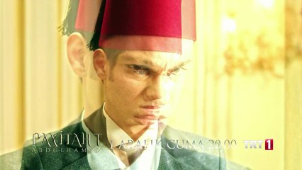 Payitaht Abdülhamid 27. bölüm fragmanı