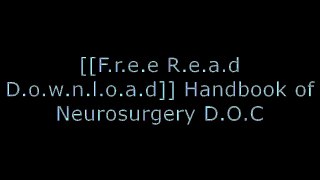 [C2Do8.[F.R.E.E D.O.W.N.L.O.A.D]] Handbook of Neurosurgery by Mark S Greenberg M.D [R.A.R]