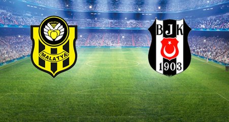 Beşiktaş deplasmanda Yeni Malatyaspor'a konuk olacak
