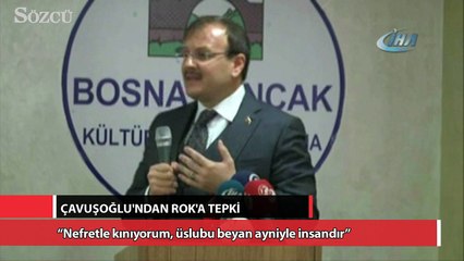 Başbakan Yardımcısı Çavuşoğlu’ndan Rasim Ozan Kütahyalı’ya tepki