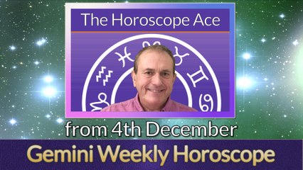 Gemini Weekly Horoscope from 4th December - 11th December 2017