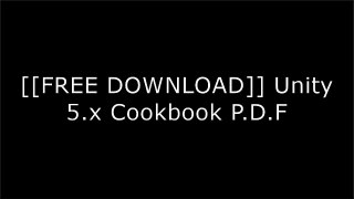 [Ll4Ua.Free Download] Unity 5.x Cookbook by Matt Smith, Chico Queiroz P.D.F
