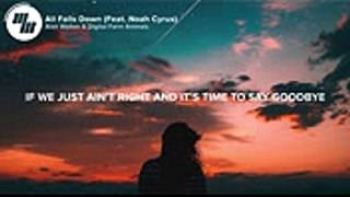 Alan Walker - All Falls Down (Lyrics  Lyric Video) feat. Noah Cyrus & Digital Farm Animals