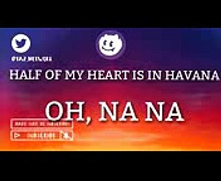 Camila Cabello ‒ Havana (Lyrics LHB Remix) ft. Young Thug
