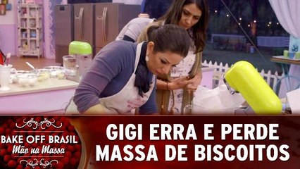Gigi erra e perde massa de biscoitos