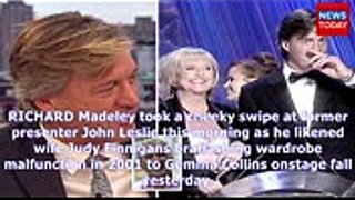 Breaaking news today - Richard madeley takes cheeky swipe at presenter john leslie as he compares w