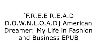 [1NX1E.Free Download] American Dreamer: My Life in Fashion and Business by Tommy Hilfiger RAR