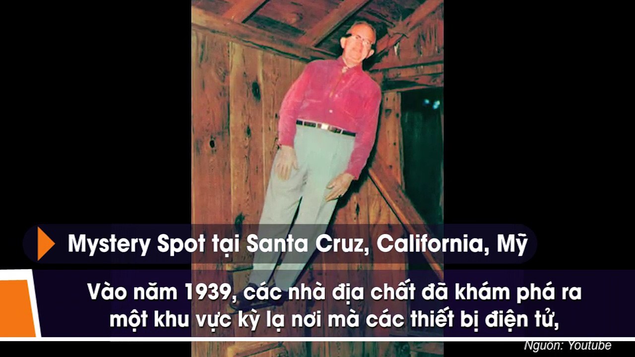 Choáng váng trước 4 khu vực bí ẩn trên Trái Đất nơi trọng lực không tồn tại