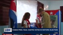 i24NEWS DESK | Cuban Pres. Raul Castro votes in historic election | Sunday, November 26th 2017