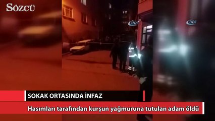 Sokak ortasında 16 kurşunlu infaz