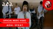 ADA BAND -  Akal Sehat [Official Music Video]