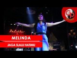 MELINDA - JAGA SLALU HATIMU - Live Perform Media Gathering