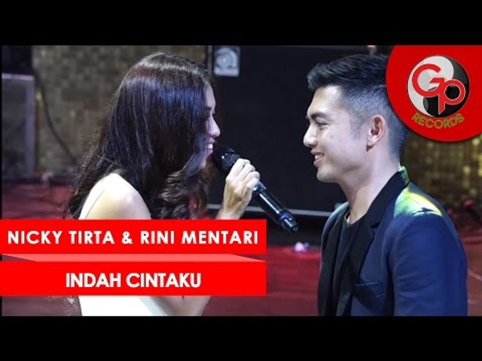 NICKY TIRTA & RINI MENTARI - Perform Media Gathering GP Records -  INDAH CINTAKU