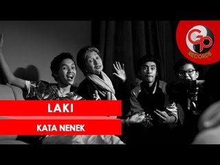 LAKI - Kata Nenek [Official Music Video]