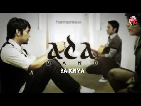 Ada Band | Baiknya [Official Lyric Video]