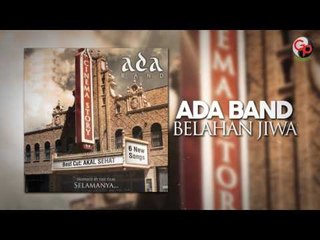 Ada Band | Belahan Jiwa [Official Lyric Video]