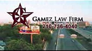 Gamez Law Firm in San Antonio TX  Personal Injury Lawyers