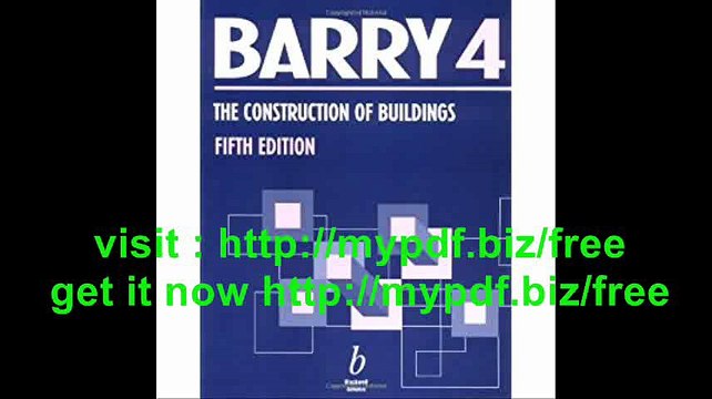 The Construction of Buildings, Volume 4 Multi-storey Buildings, Foundations and Substructures, Structural Steel...