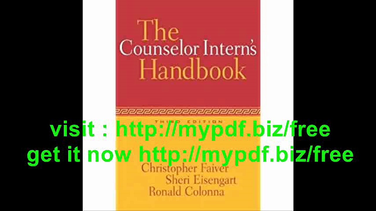 The Counselor Intern's Handbook (Practicum - Internship)