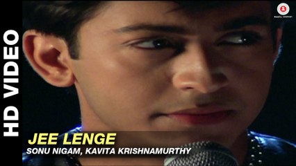 Jee Lenge - Tere Liye  Sonu Nigam  Arjun Punj & Shilpa Saklani