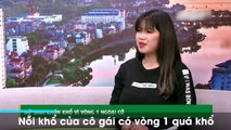 Nỗi khổ của cô gái có vòng 1 quá khổ