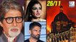 Bollywood Celebs PAY TRIBUTE To 26/11 Martyrs & Victims