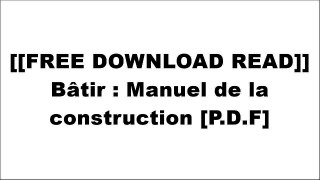 [fdiE7.[Free Read Download]] B?tir : Manuel de la construction by Ren? Vittone T.X.T