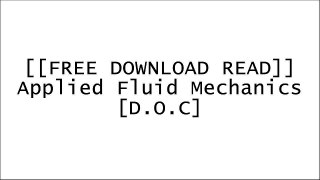 [VZR3w.F.r.e.e R.e.a.d D.o.w.n.l.o.a.d] Applied Fluid Mechanics by Robert L. Mott, Joseph A. Untener [E.P.U.B]