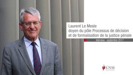 Rencontre avec Laurent Le Mesle, doyen du pôle justice pénale