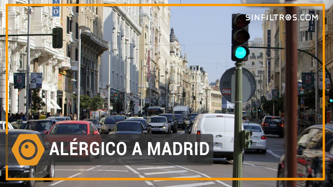Alérgico a Madrid | Sinfiltros.com