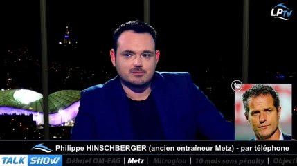 Talk Show du 27/11, partie 2 : que vaut Metz ?