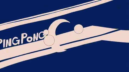 Ping Pong Op - Tada Hitori (HD)