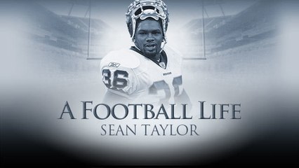 'A Football Life': Remembering the real Sean Taylor