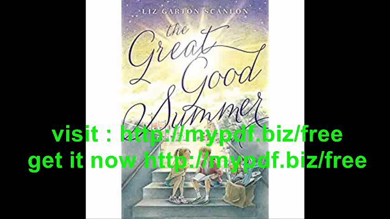 The Great Good Summer