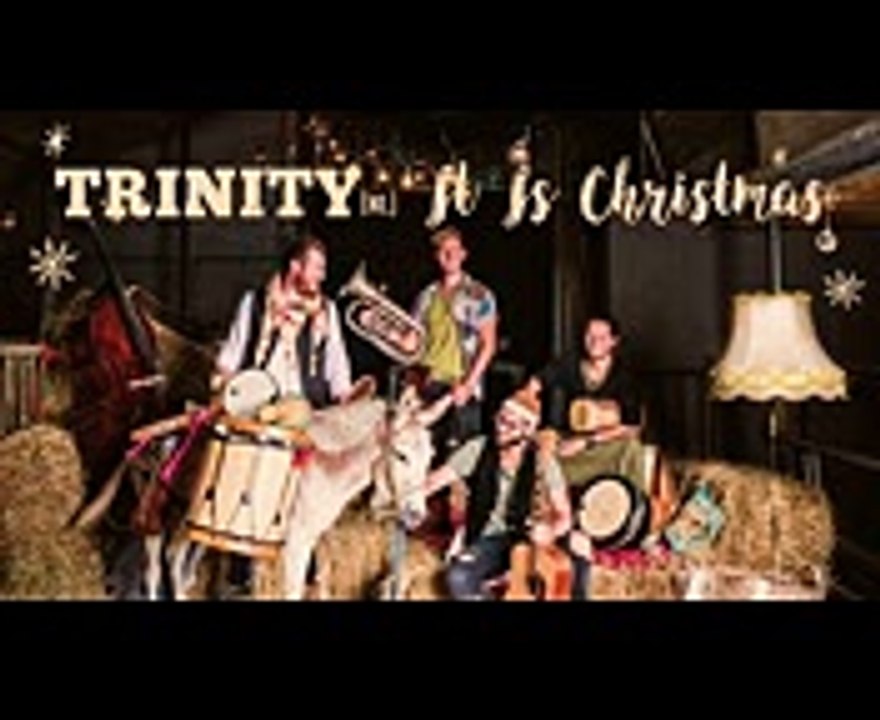 TRINITY - It Is Christmas (Official Audio)