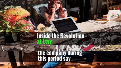 Inside the Revolution at Etsy
