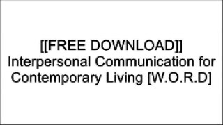 [ZnhMi.[FREE READ DOWNLOAD]] Interpersonal Communication for Contemporary Living by Jose Rodriguez [P.D.F]