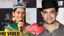 Miss World 2017 Manushi Chhillar CONFESSES Her Love For Aamir Khan