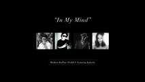 In My Mind - Mindset featuring Redfaze, Freddy V Southside, Kalorin-ARJNbbzzs2k